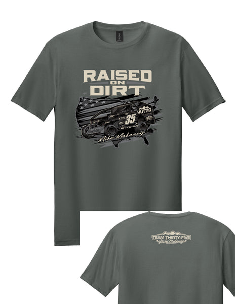 Raised on Dirt Tee